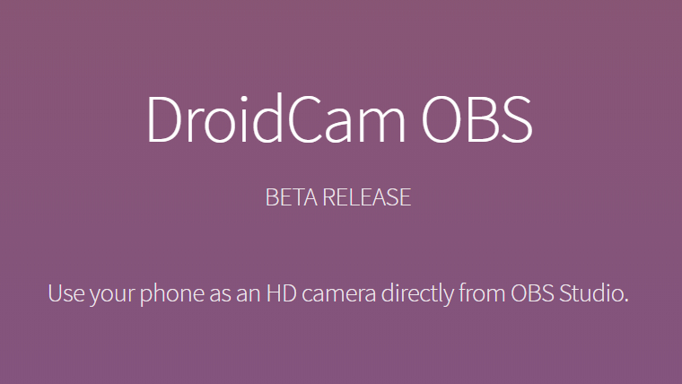 วิธีใช้งาน Android เป็นกล้อง Webcam ด้วย DroidCam OBS Plugin